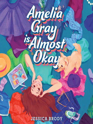 Amelia Gray Is Almost Okay - Audiobook